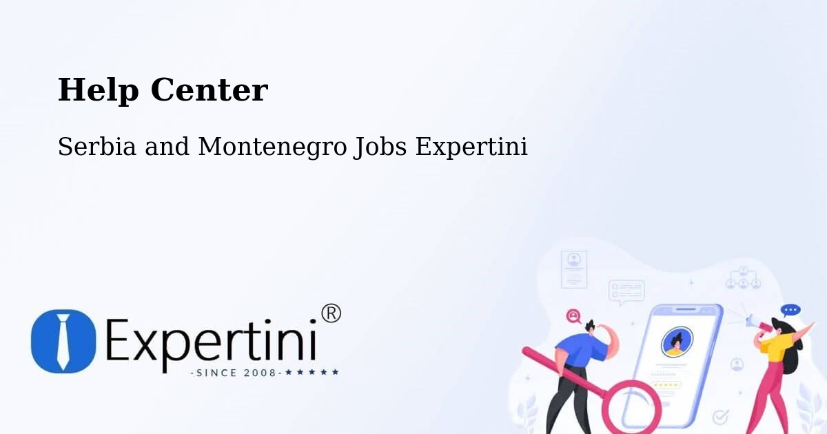 Help Center – Ajax - Serbia and Montenegro Jobs Expertini