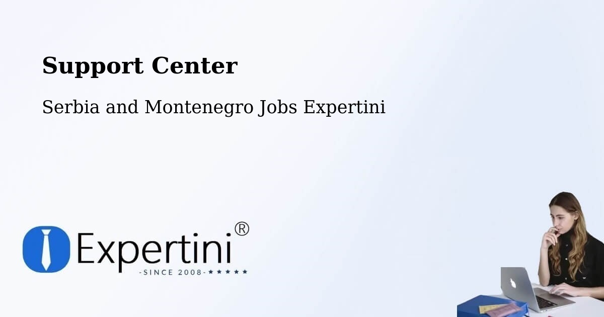 Support Services – Ajax - Serbia and Montenegro Jobs Expertini
